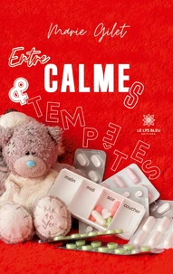 Entre calmes et tempêtes