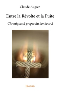 Entre la révolte et la fuite