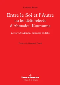 Entre le Soi et lAutre ou les défis relevés dAhmadou Kourouma