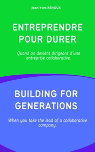 Entreprendre pour durer