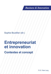 Sophie Boutillier - Entrepreneuriat et innovation - Contextes et concept.