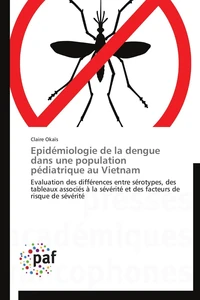 Epidémiologie de la dengue dans une population pédiatrique au vietnam