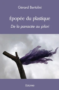 Epopée du plastique