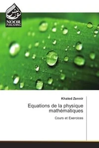 Equations de la physique mathematiques