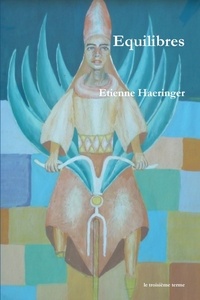 Etienne Haeringer - Equilibres.