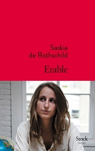 Saskia de Rothschild - Erable.