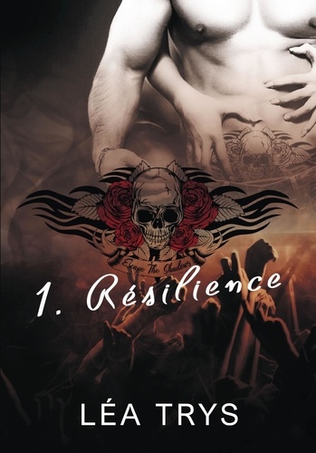 Léa Trys - Escape The Shadows Tome 1 : Résilience.