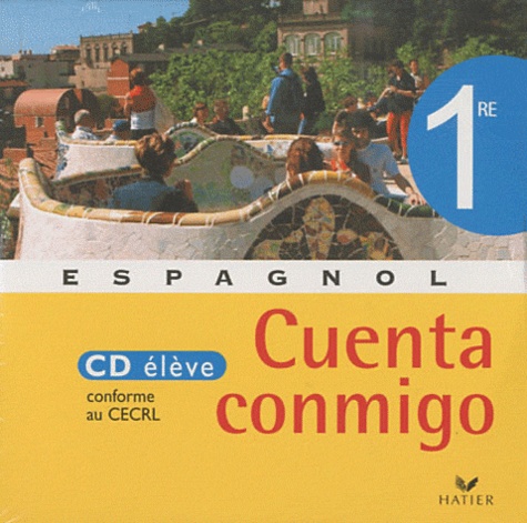 Christine Brion - Espagnol 1e Cuenta conmigo - CD audio élève.