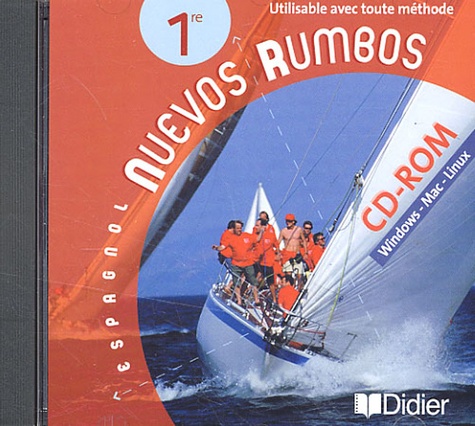 Libia Matos Hernandez et Rubi Scrive-Loyer - Espagnol 1e Nuevos Rumbos - CD-ROM.