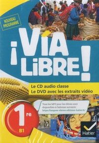  Hatier - Espagnol 1re B1 Via Libre !. 1 DVD + 1 CD audio