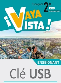 Espagnol 2de A2>B1 ¡Vaya Vista!