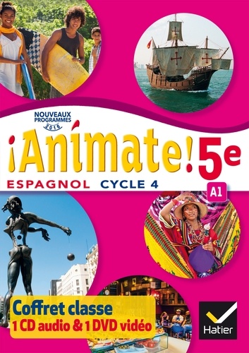 Stéphanie Gaillardin - Espagnol 5e Animate!. 1 DVD + 1 CD audio