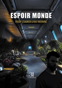 Roger Lesaunier et Ralf Krenning - Espoir monde.