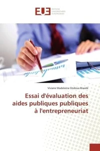 Essai d'évaluation des aides publiques publiques à l'entrepreneuriat