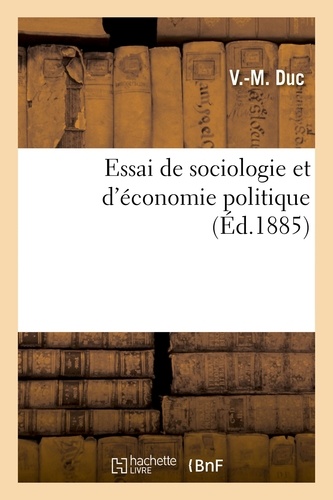 Essai de sociologie et d'économie politique