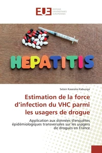 Estimation de la force d'infection du VHC parmi les usagers de drogue