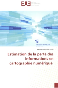 Estimation de la perte des informations en cartographie numérique
