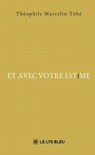 Et avec votre estime