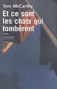 Et ce sont les chats qui tombèrent