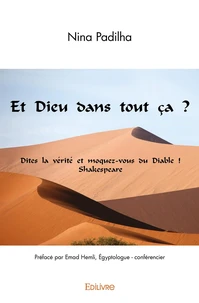 Et Dieu dans tout ça ?