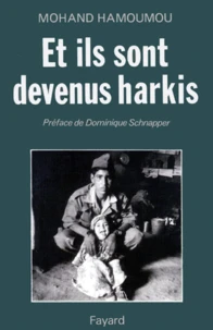 Et ils sont devenus harkis