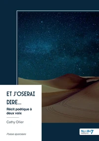 Et j'oserai dire...