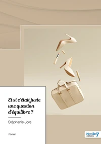 Et si c'était juste une question d'équilibre ?