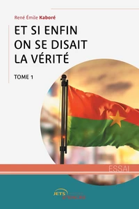 Et si enfin on se disait la vérité