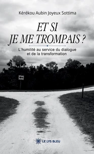 Et si je me trompais ?