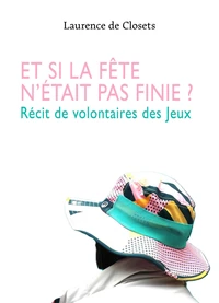 Et si la fête n'était pas finie ?