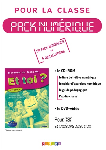 Jean-Thierry Le Bougnec et Marie-José Lopes - Et toi ? 3 niveau A2 - Pack numérique classe. 1 Cédérom + 1 DVD