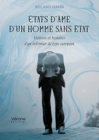 Etats d'âme d'un homme sans état