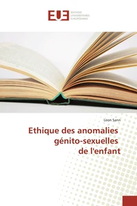 Ethique des anomalies genito-sexuelles de l enfant