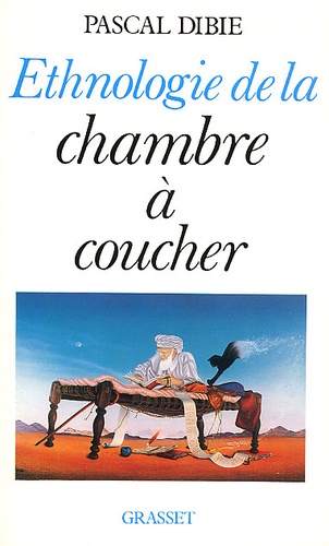 Ethnologie de la chambre à coucher