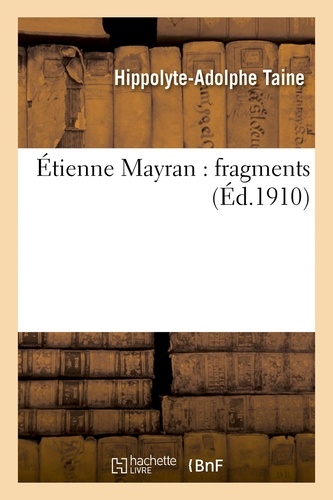 Étienne Mayran : fragments
