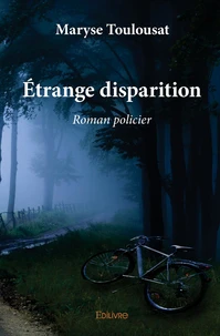 Etrange disparition