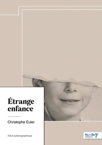 Etrange enfance
