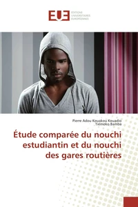 Etude comparée du nouchi estudiantin et du nouchi des gares routières