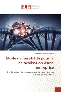 Etude de faisabilité pour la délocalisation d'une entreprise