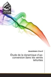 Etude de la dynamique d'up-conversion dans les verres tellurites