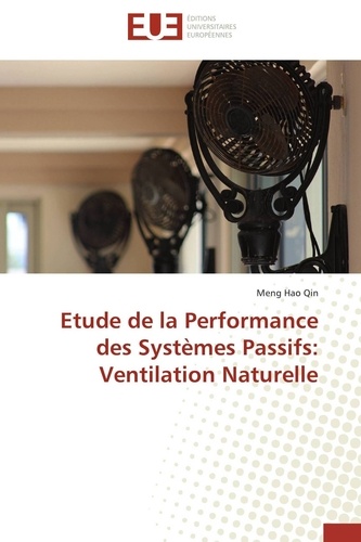 Etude de la performance des systèmes passifs : ventilation naturelle
