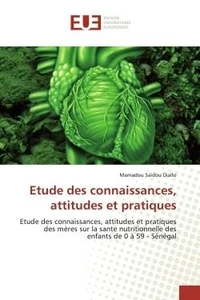Etude des connaissances, attitudes et pratiques des mères sur la santé nutritionnelle