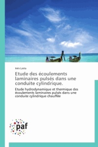 Inès Lasta - Etude des écoulements laminaires pulsés dans une conduite cylindrique.