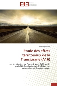  Choffat - Etude des effets territoriaux de la transjurane (A16).