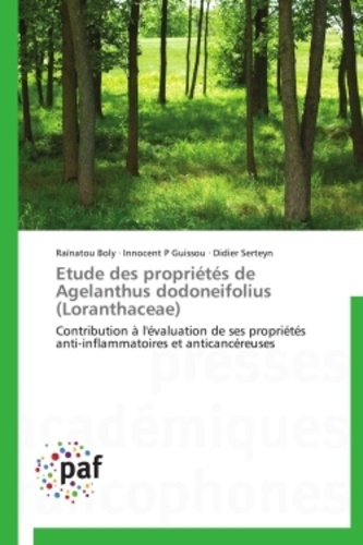 Raïnatou Boly - Etude des propriétés de Agelanthus dodoneifolius (Loranthaceae).