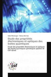 Saber Marzougui - Etude des propriétés électroniques et optiques des boites quantiques.