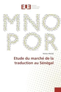 Etude du marche de la traduction au Senegal