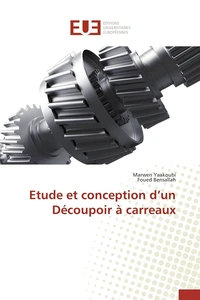 Etude et conception d'un Découpoir à carreaux