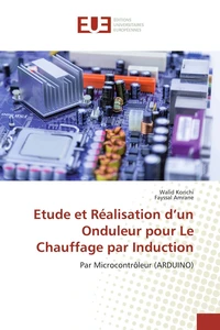 Etude et Réalisation d'un Onduleur pour Le Chauffage par Induction