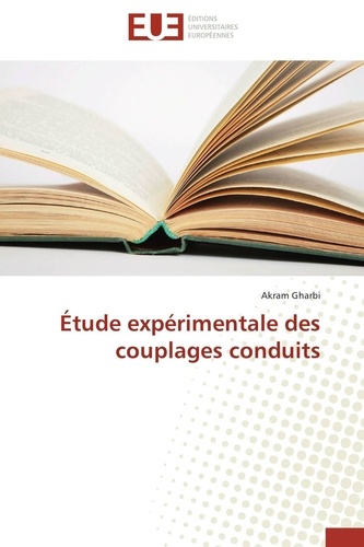 Akram Gharbi - Etude expérimentale des couplages conduits.